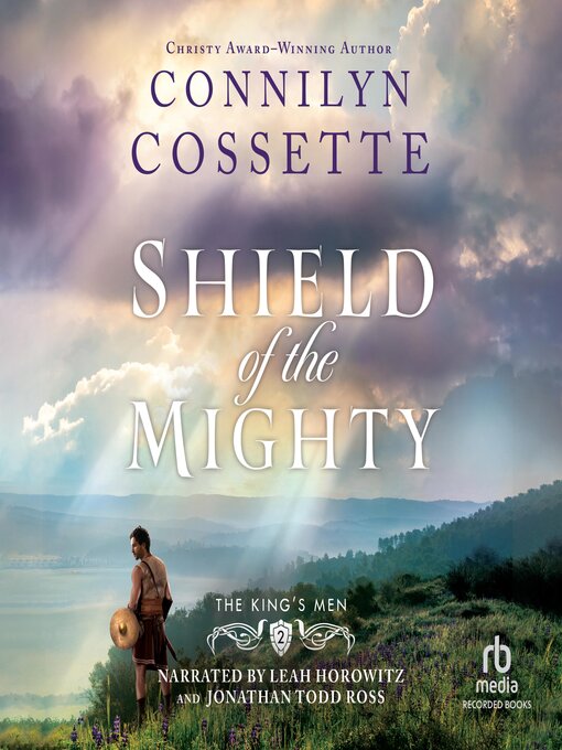 Title details for Shield of the Mighty by Connilyn Cossette - Wait list